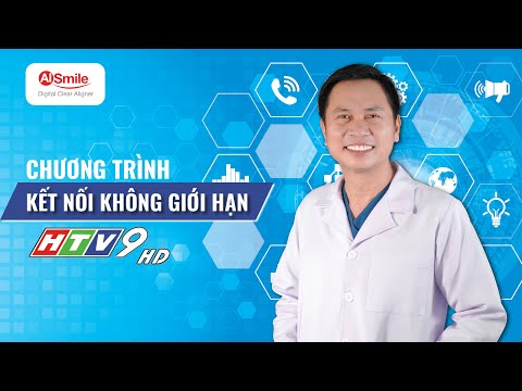 HTV9 - NIỀNG RĂNG TRONG SUỐT AISMILE – GIẢI PHÁP MỚI CHO NGÀNH NHA KHOA THẨM MỸ